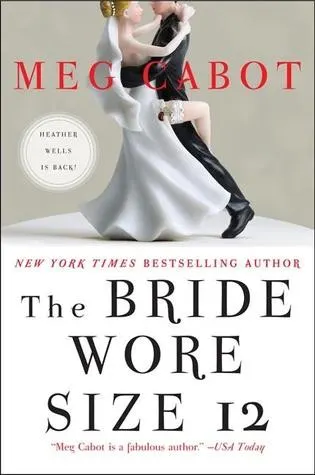 Cover of The Bride Wore Size 12