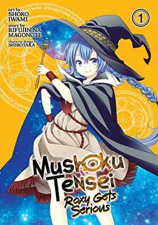 Cover of Mushoku Tensei: Roxy Gets Serious Vol. 1