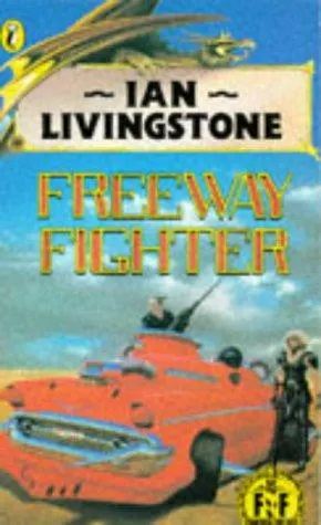 Cover of Freeway fighter