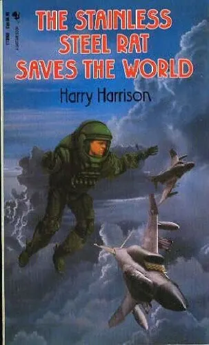Cover of The Stainless Steel Rat Saves the World
