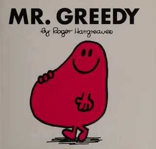 Cover of Mr. Greedy