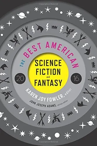 Cover of The Best American Science Fiction and Fantasy 2016