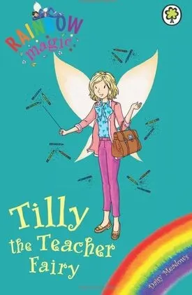 Cover of Tilly the Teacher Fairy