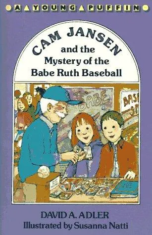 Cover of Cam Jansen and the Mystery of the Babe Ruth Baseball (Cam Jansen)