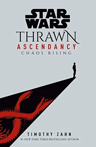 Cover of Star Wars: Thrawn Ascendancy (Book I: Chaos Rising)