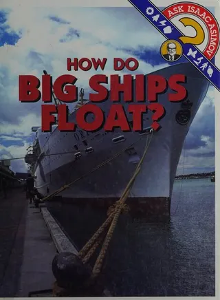 Cover of How do big ships float?
