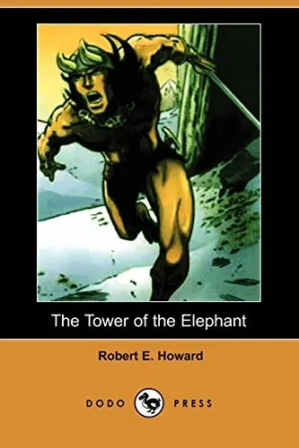 Cover of The Tower of the Elephant