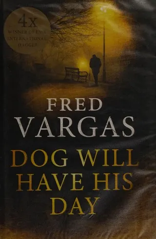 Cover of Dog Will Have His Day (Un peu plus loin sur la droite)