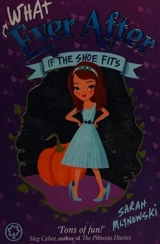 Cover of If the Shoe Fits #2 Whatever After