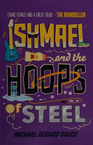 Cover of Ishmael and the Hoops of Steel