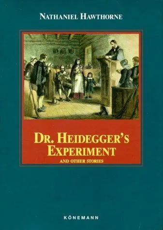 Cover of Dr. Heidegger's Experiment and Other Stories