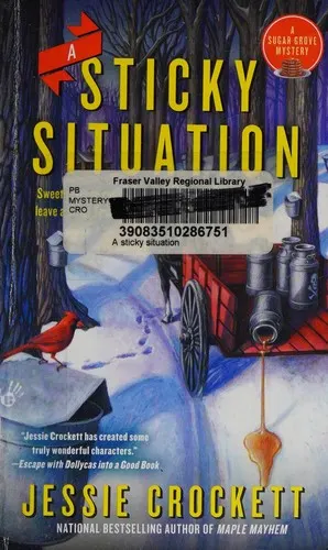 Cover of A Sticky Situation