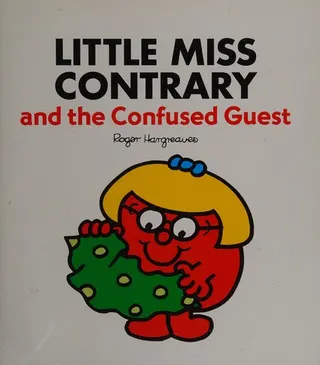 Cover of Little Miss Contrary and the confused guest
