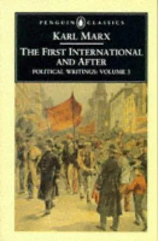 Cover of The First International and After