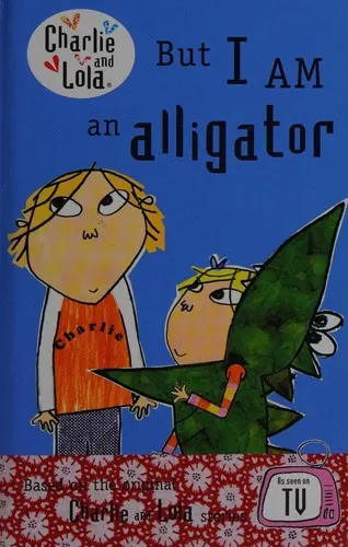 Cover of But I am an alligator