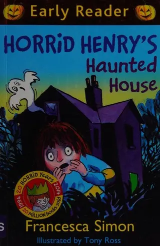 Cover of Horrid Henry's Haunted House