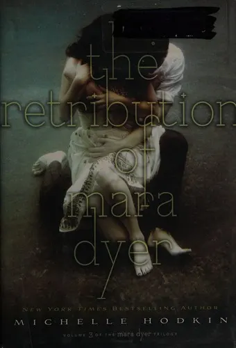 Cover of The Retribution of Mara Dyer (Mara Dyer Series, Book 3)