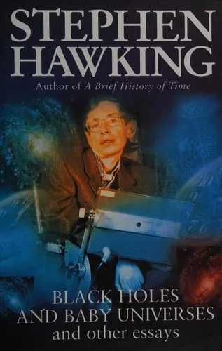 Cover of Black holes and baby universes and other essays