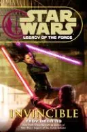Cover of Star Wars - Legacy of the Force - Invincible
