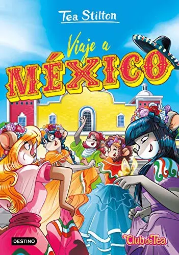 Cover of Thea Stilton and the Fiesta in Mexico