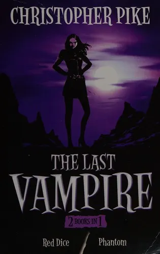 Cover of The Last Vampire (Phantom / Red Dice)