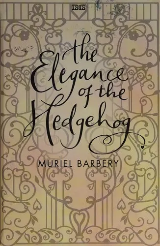 Cover of The Elegance of the Hedgehog