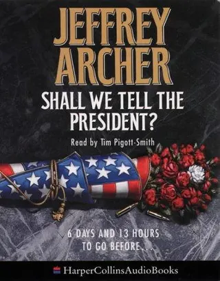 Cover of Shall We Tell the President?