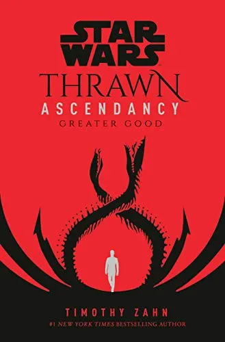 Cover of Star Wars: Thrawn Ascendancy (Book II: Greater Good)