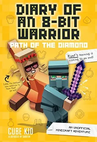 Cover of Diary of an 8-Bit Warrior: Path of the Diamond