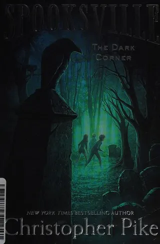Cover of Spooksville - The Dark Corner