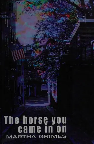 Cover of The Horse You Came In On