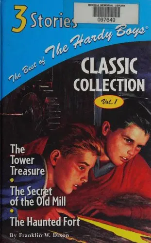 Cover of The Hardy Boys (House on the Cliff / Secret of the Old Mill / Tower Treasure)