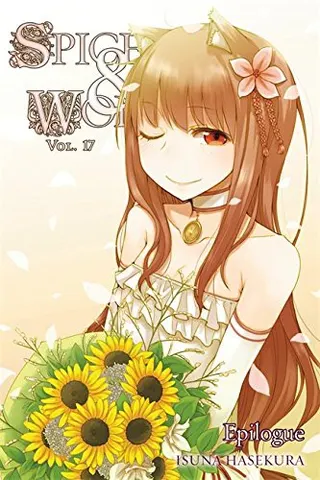 Cover of 狼と香辛料XVII Epilogue (light novel)