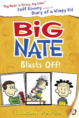 Cover of Big Nate: Blasts Off