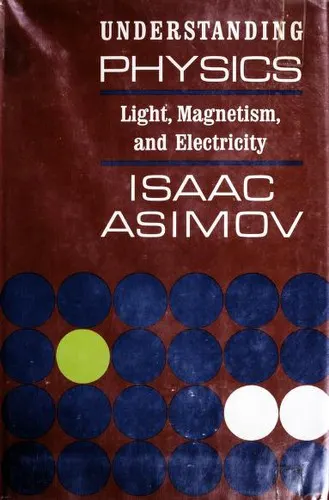 Cover of Light, Magnetism, and Electricity