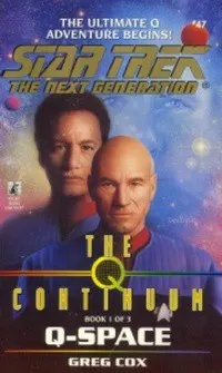 Cover of Star Trek The Next Generation - The Q Continuum - Q-Space