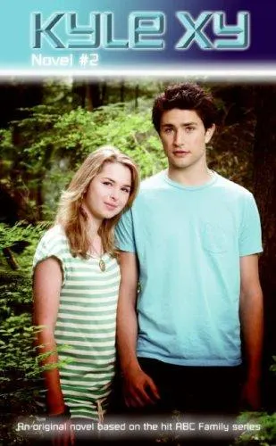 Cover of Kyle XY: Nowhere to Hide