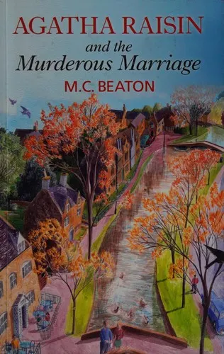Cover of Agatha Raisin and the Murderous Marriage