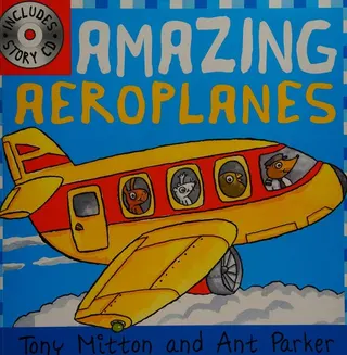 Cover of Amazing aeroplanes