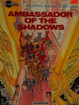 Cover of Ambassador of the shadows (Valerian spatiotemporal agent)