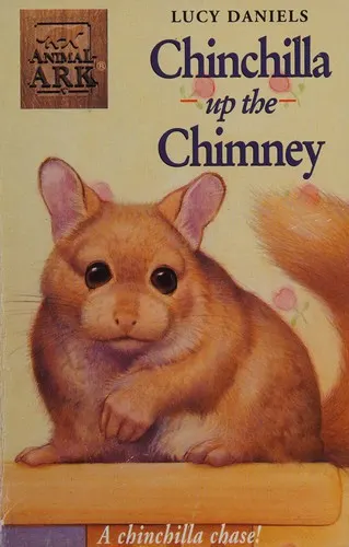 Cover of Chinchilla up the chimney