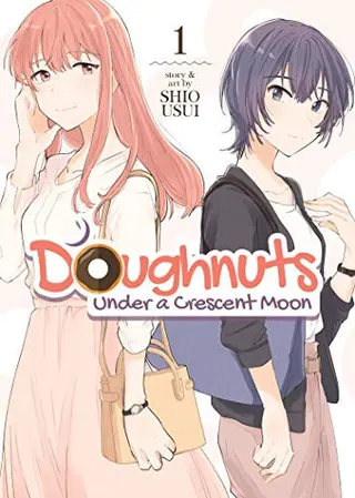 Cover of Doughnuts Under a Crescent Moon Vol. 1