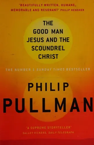 Cover of The Good Man Jesus and the Scoundrel Christ