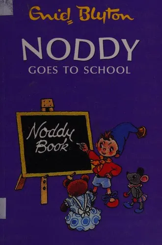 Cover of Noddy Goes to School