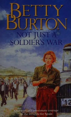 Cover of Not Just a Soldier's War