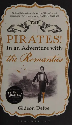 Cover of The pirates! in an adventure with the romantics