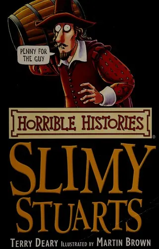 Cover of The slimy Stuarts