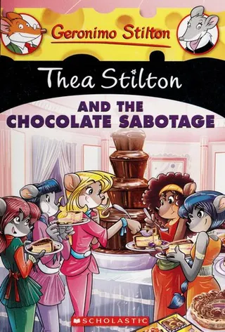 Cover of Thea Stilton and the Chocolate Sabotage