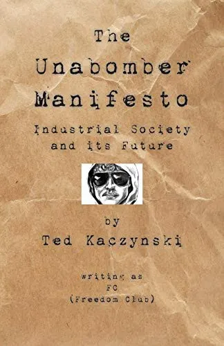 Cover of Industrial Society and Its Future