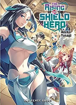 Cover of The Rising of the Shield Hero, Vol. 10